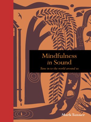 cover image of Mindfulness in Sound